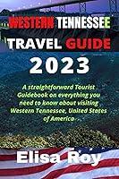 Algopix Similar Product 15 - WESTERN TENNESSEE TRAVEL GUIDE 2023 A