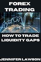 Algopix Similar Product 12 - FOREX TRADING HOW TO TRADE LIQUIDITY