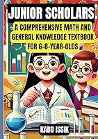 Algopix Similar Product 6 - JUNIOR SCHOLARS A COMPREHENSIVE MATH