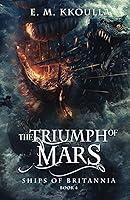 Algopix Similar Product 6 - The Triumph of Mars Ships of