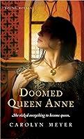 Algopix Similar Product 19 - Doomed Queen Anne A Young Royals Book