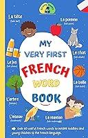 Algopix Similar Product 14 - My Very First French Word Book