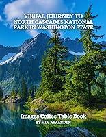 Algopix Similar Product 3 - Visual Journey to North Cascades