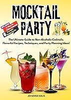 Algopix Similar Product 18 - MOCKTAIL PARTY The Ultimate Guide to