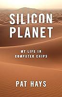 Algopix Similar Product 14 - Silicon Planet My Life in Computer