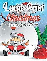 Algopix Similar Product 15 - Large Print Christmas Coloring Book for