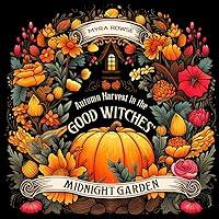 Algopix Similar Product 4 - Autumn Harvest in the Good Witches