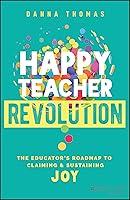 Algopix Similar Product 10 - Happy Teacher Revolution The