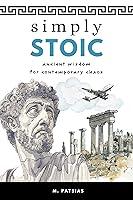 Algopix Similar Product 19 - Simply Stoic Ancient Wisdom for