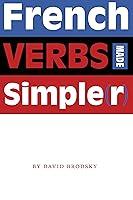 Algopix Similar Product 5 - French Verbs Made Simple(r)