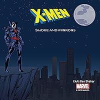 Algopix Similar Product 11 - X-Men: Smoke and Mirrors