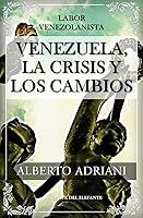 Algopix Similar Product 16 - Venezuela la crisis y los cambios