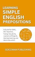 Algopix Similar Product 9 - Learning Simple English Prepositions A