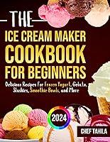 Algopix Similar Product 13 - The Ice Cream Maker Cookbook for