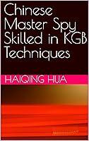 Algopix Similar Product 17 - Chinese Master Spy Skilled in KGB