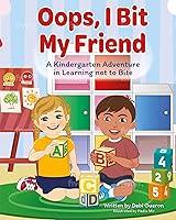 Algopix Similar Product 15 - Oops I Bit My Friend  A Kindergarten