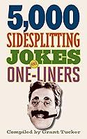 Algopix Similar Product 8 - 5,000 Sidesplitting Jokes and One-Liners