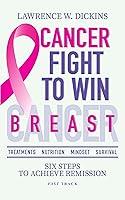Algopix Similar Product 9 - CANCER FIGHT TO WIN BREAST CANCER