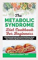 Algopix Similar Product 13 - THE METABOLIC SYNDROME DIET COOKBOOK