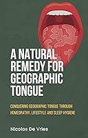 Algopix Similar Product 19 - A natural remedy for geographic tongue