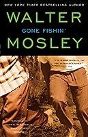 Algopix Similar Product 6 - Gone Fishin An Easy Rawlins Novel
