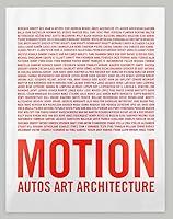 Algopix Similar Product 17 - Motion. Autos, Art, Architecture