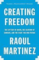 Algopix Similar Product 8 - Creating Freedom The Lottery of Birth