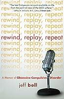 Algopix Similar Product 8 - Rewind Replay Repeat A Memoir of