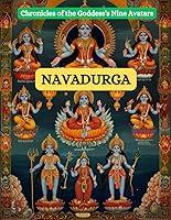 Algopix Similar Product 20 - Navadurga Chronicles of the Goddesss