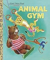 Algopix Similar Product 17 - Animal Gym (Little Golden Book)