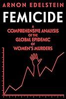 Algopix Similar Product 17 - Femicide A Comprehensive Analysis of