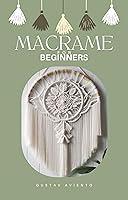 Algopix Similar Product 18 - Macrame For Beginners Mastering