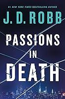 Algopix Similar Product 17 - Passions in Death: An Eve Dallas Novel