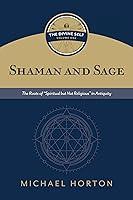 Algopix Similar Product 18 - Shaman and Sage The Roots of