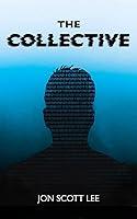 Algopix Similar Product 1 - The Collective (The NOVA System Book 3)