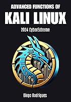 Algopix Similar Product 1 - ADVANCED FUNCTIONS OF KALI LINUX  2024