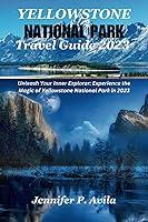 Algopix Similar Product 7 - Yellowstone national park travel guide