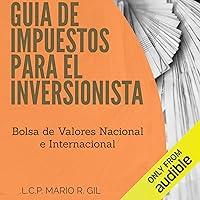 Algopix Similar Product 12 - Guia de impuestos para el inversionista