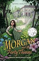 Algopix Similar Product 12 - Morgan and the Forty Thieves A Magic