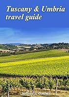 Algopix Similar Product 19 - Tuscany  Umbria travel guide 2024