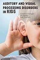 Algopix Similar Product 5 - Auditory  Visual Processing Disorders