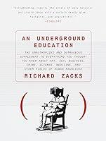 Algopix Similar Product 7 - An Underground Education The
