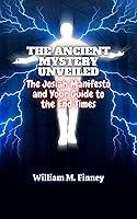 Algopix Similar Product 11 - THE ANCIENT MYSTERY UNVEILED The