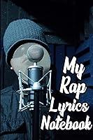 Algopix Similar Product 12 - My Rap Lyrics Journal 6 x 9 Blank