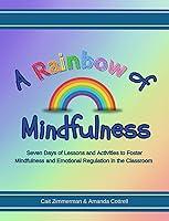 Algopix Similar Product 10 - A Rainbow of Mindfulness Seven Days of