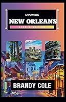 Algopix Similar Product 1 - Exploring New Orleans Like A Native