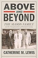 Algopix Similar Product 13 - Above and Beyond The Mason Family and