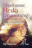 Algopix Similar Product 14 - Shamanic Reiki Drumming Intuitive