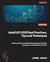 Algopix Similar Product 16 - AutoCAD 2025 Best Practices Tips and