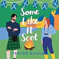 Algopix Similar Product 1 - Some Like It Scot: A Novel